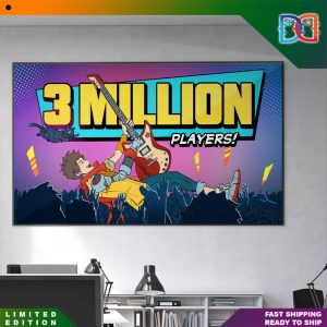 Hi-Fi Rush Congratulations 3 Million Player in Rock Art Fans Poster Canvas