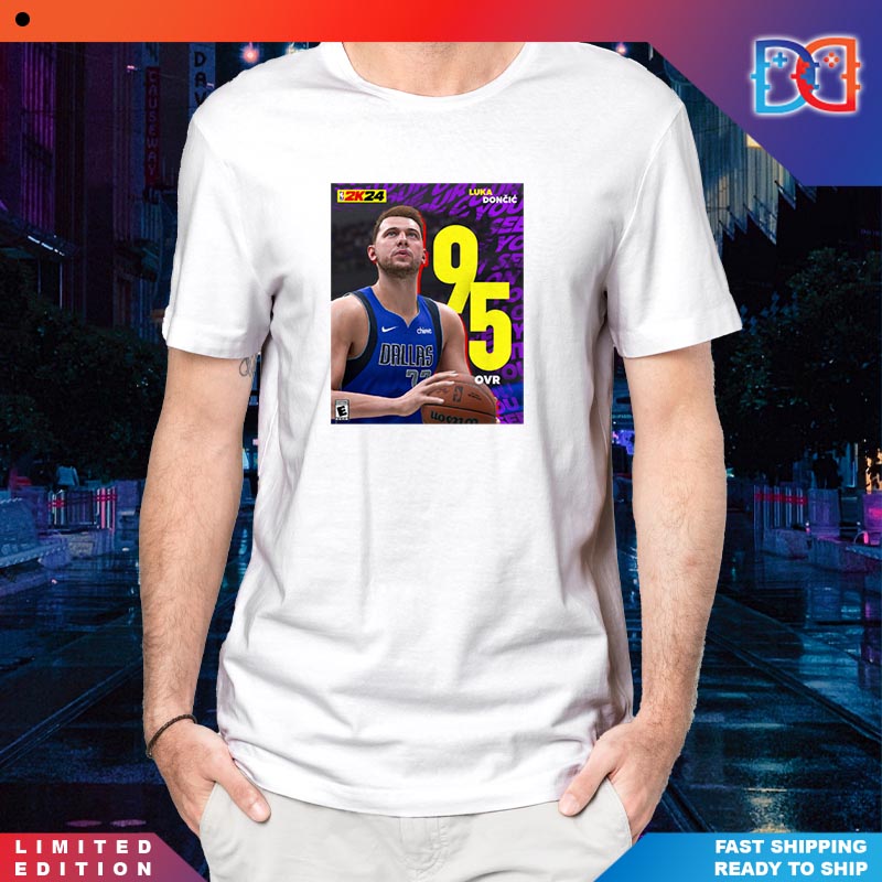 NBA 2K24 Luka Doncic 95 Over Unisex T-shirt
