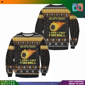 Dungeons And Dragons I Didn’t Ask How Bid The Room 15 I Said I Cast Fireball Ugly Christmas Sweater