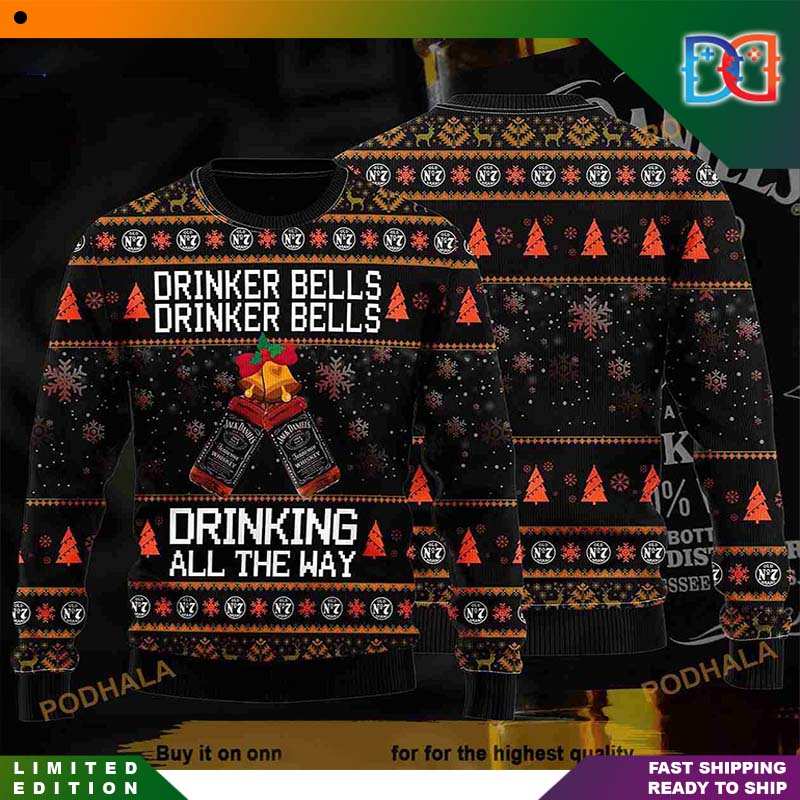 Jack Daniels Drinker Bells Drinker Bells Drinking All The Way Ugly Christmas Sweater