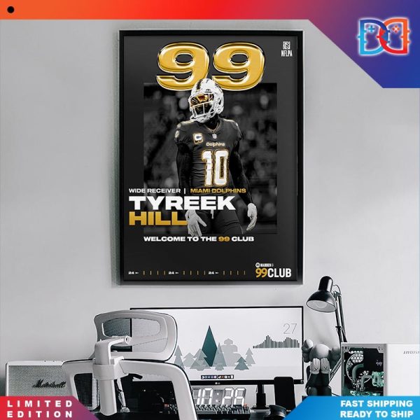 MADDEN 24 Tyreek Hill Miami Dolphins Welcome To The 99 Club Game Poster Canvas