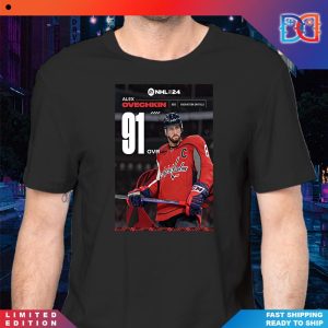 NHl 24 Alex Ovechkin Washington Capitals 91 Over Game T-Shirt