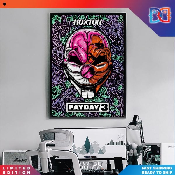 Pay Day 3 Hoxton Home Decor Poster Canvas