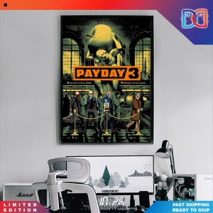 Pay Day 3 Limited Edition Home Decor Poster Canvas