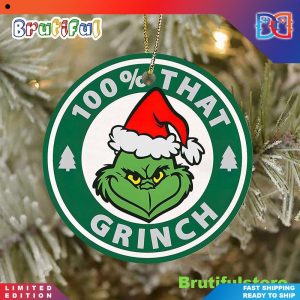 That Is A Grinch Starbucks Style Pine Tree Decorations Christmas Ornaments