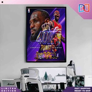 LeBron James Surpasses 40K Career Points Fan Gifts Home Decor Poster Canvas