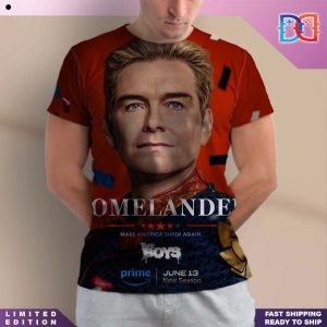 New Poster THE BOYS Season 4 Homelander Make America Super Again Fan Gift All Over Print Shirt