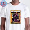 Blink-182 Show Mexico City April 2nd 3rd 5th And 6th 2024 Two Sides Classic T-Shirt