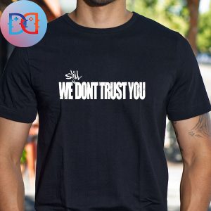Metro Boomin And Future Second Album We Still Don’t Trust You Classic T-Shirt