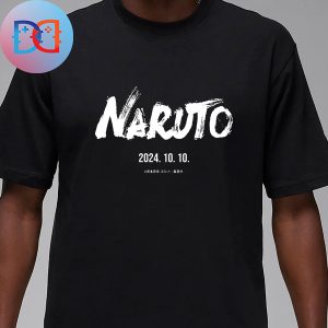 Naruto New Movie Oct 10 2024 Fan Gifts Classic Shirt