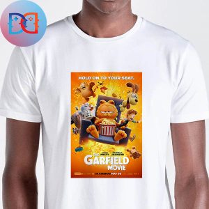 New Poster Of The Garfield Movie Hold On To Your Seat 2024 Classic T-Shirt