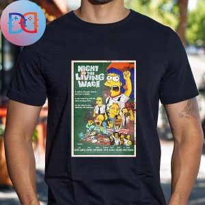 The Simpsons Night Of The Living Wage Brand-New Episode Classic T-Shirt